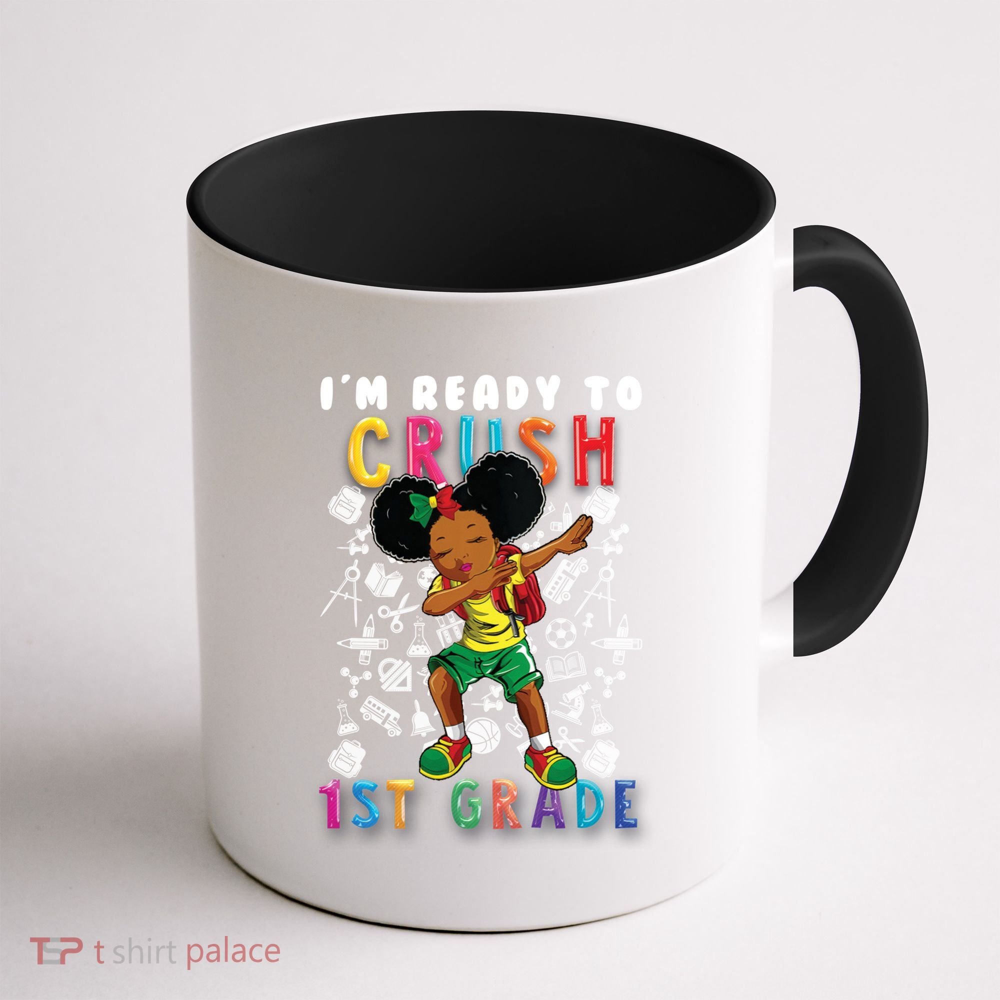 Im Ready To Crush 1St Grade Dabbing Afro Funny Gift Funny Gift Coffee Mug