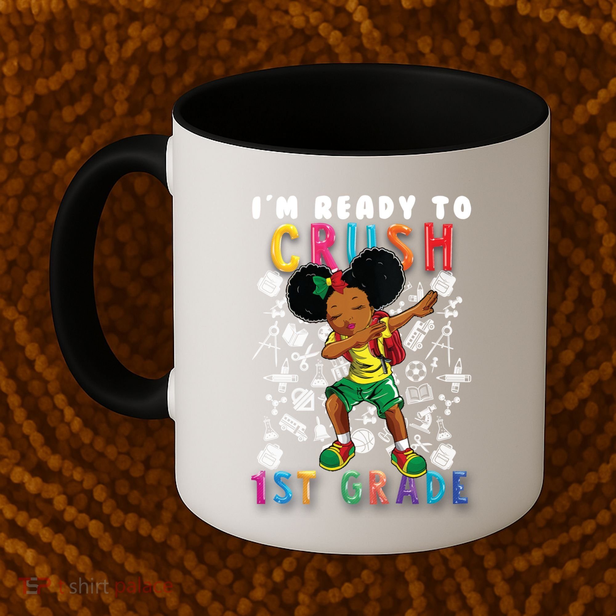 Im Ready To Crush 1St Grade Dabbing Afro Funny Gift Funny Gift Coffee Mug