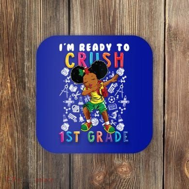 Im Ready To Crush 1St Grade Dabbing Afro Funny Gift Funny Gift Coaster
