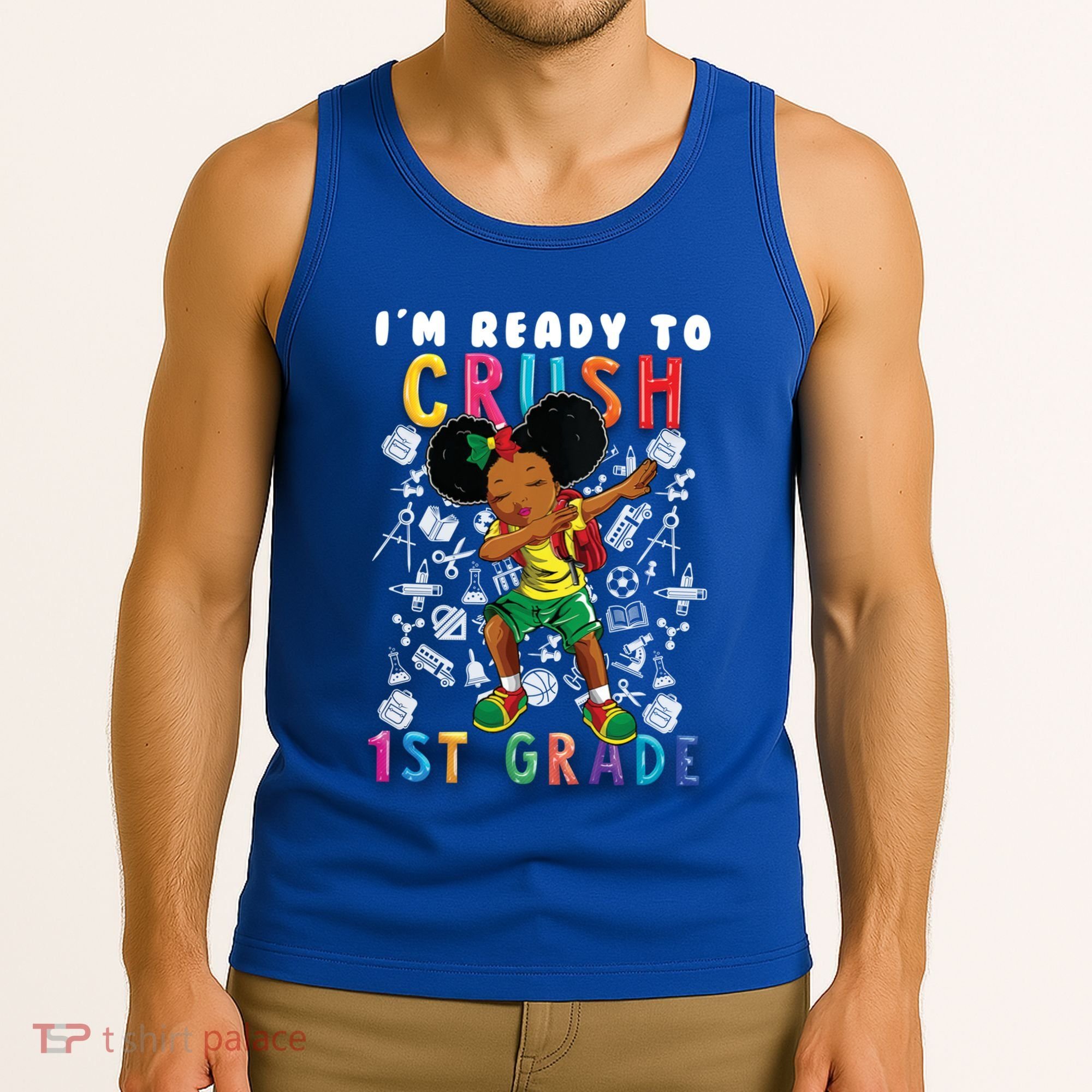 Im Ready To Crush 1St Grade Dabbing Afro Funny Gift Funny Gift Tank Top