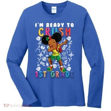 Im Ready To Crush 1St Grade Dabbing Afro Funny Gift Funny Gift Women's Long Sleeve Shirt