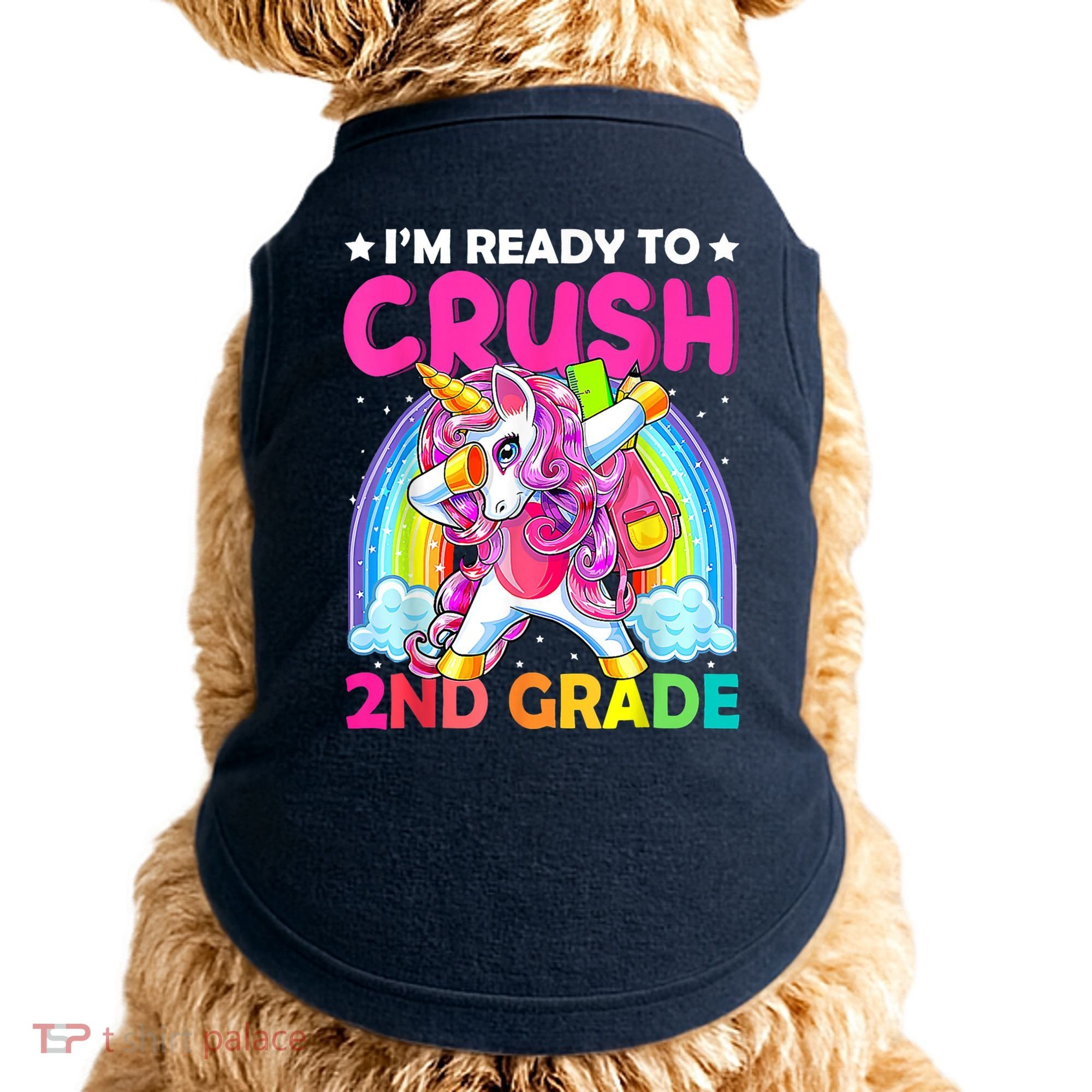 Im Ready To Crush 2nd Grade Dabbing Unicorn Back To School Doggie Tank