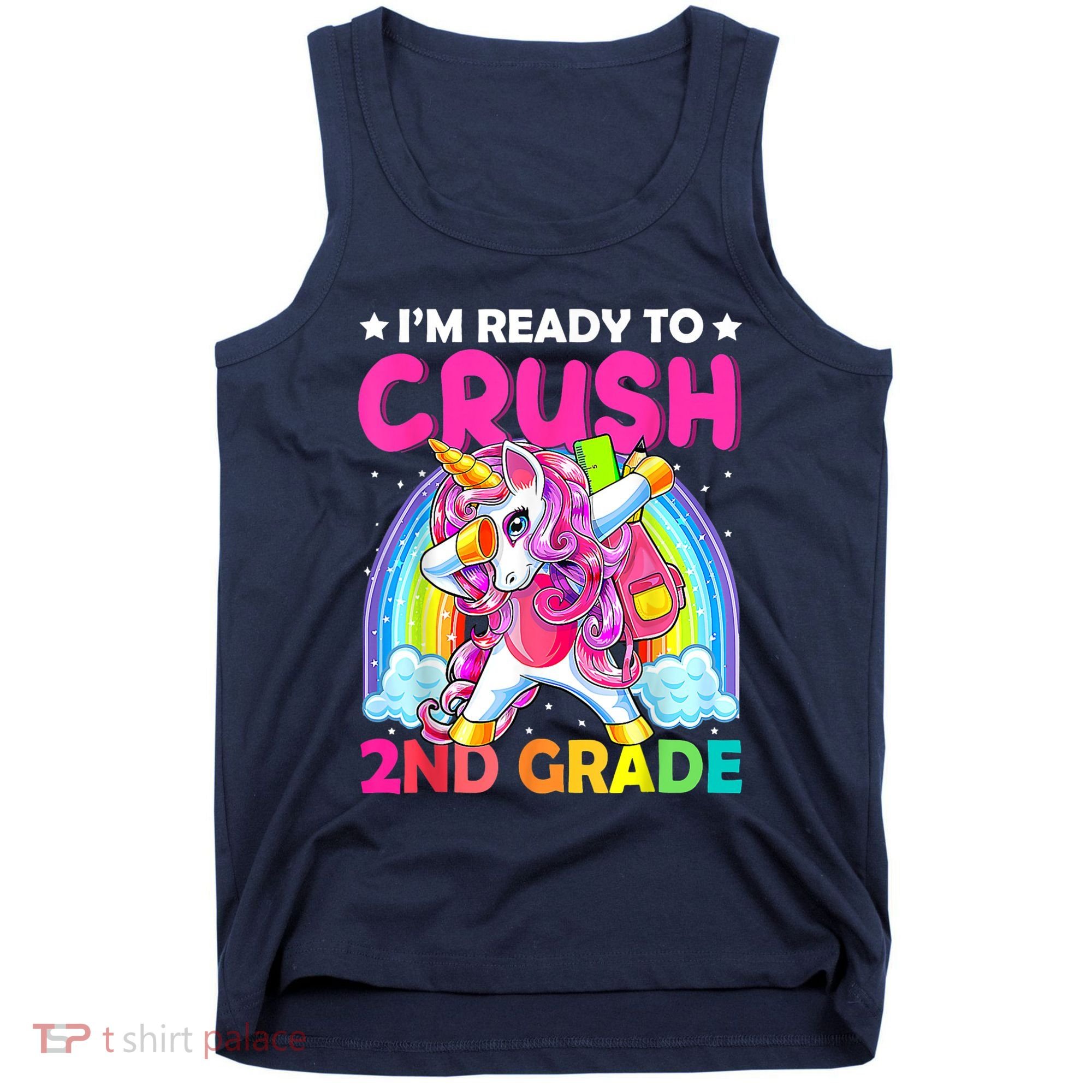 Im Ready To Crush 2nd Grade Dabbing Unicorn Back To School Tank Top