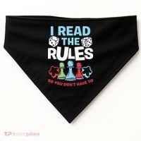 I Read The Rules Board Dice Chess Board Gaming Board Gamers USA-Made Doggie Bandana thumb 0