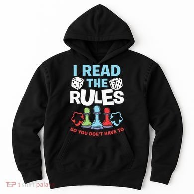 I Read The Rules Board Dice Chess Board Gaming Board Gamers Hoodie