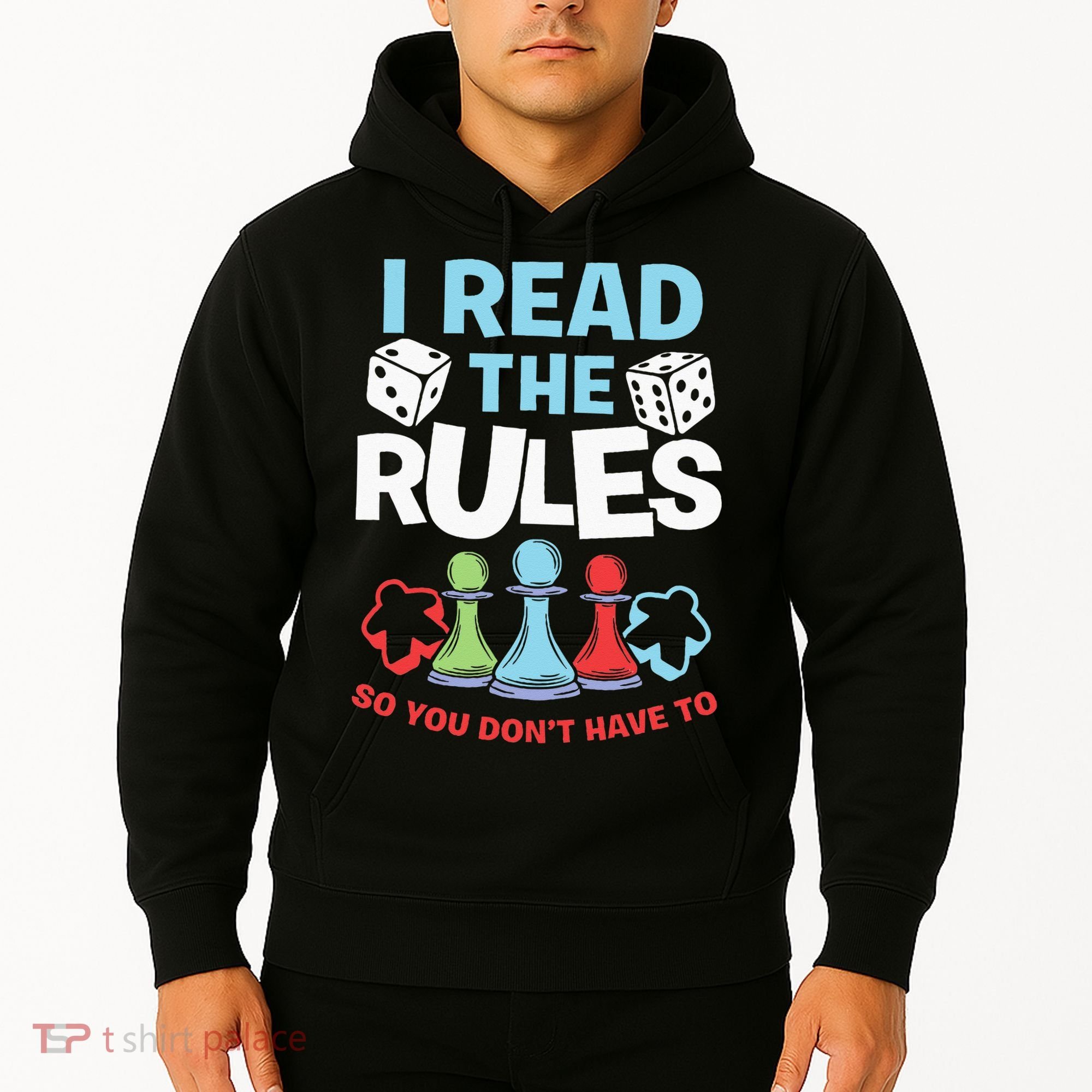 I Read The Rules Board Dice Chess Board Gaming Board Gamers Hoodie