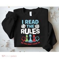 I Read The Rules Board Dice Chess Board Gaming Board Gamers Sweatshirt thumb 2
