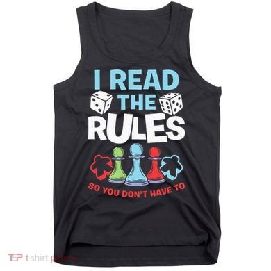 I Read The Rules Board Dice Chess Board Gaming Board Gamers Tank Top