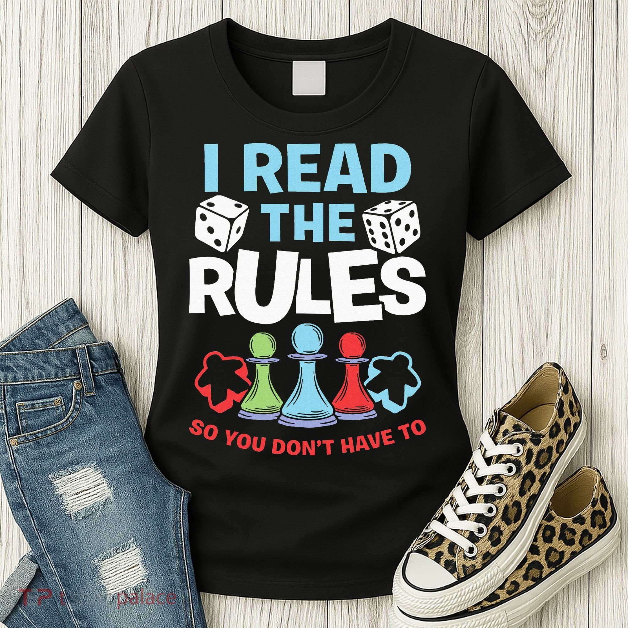 I Read The Rules Board Dice Chess Board Gaming Board Gamers Women's T-Shirt