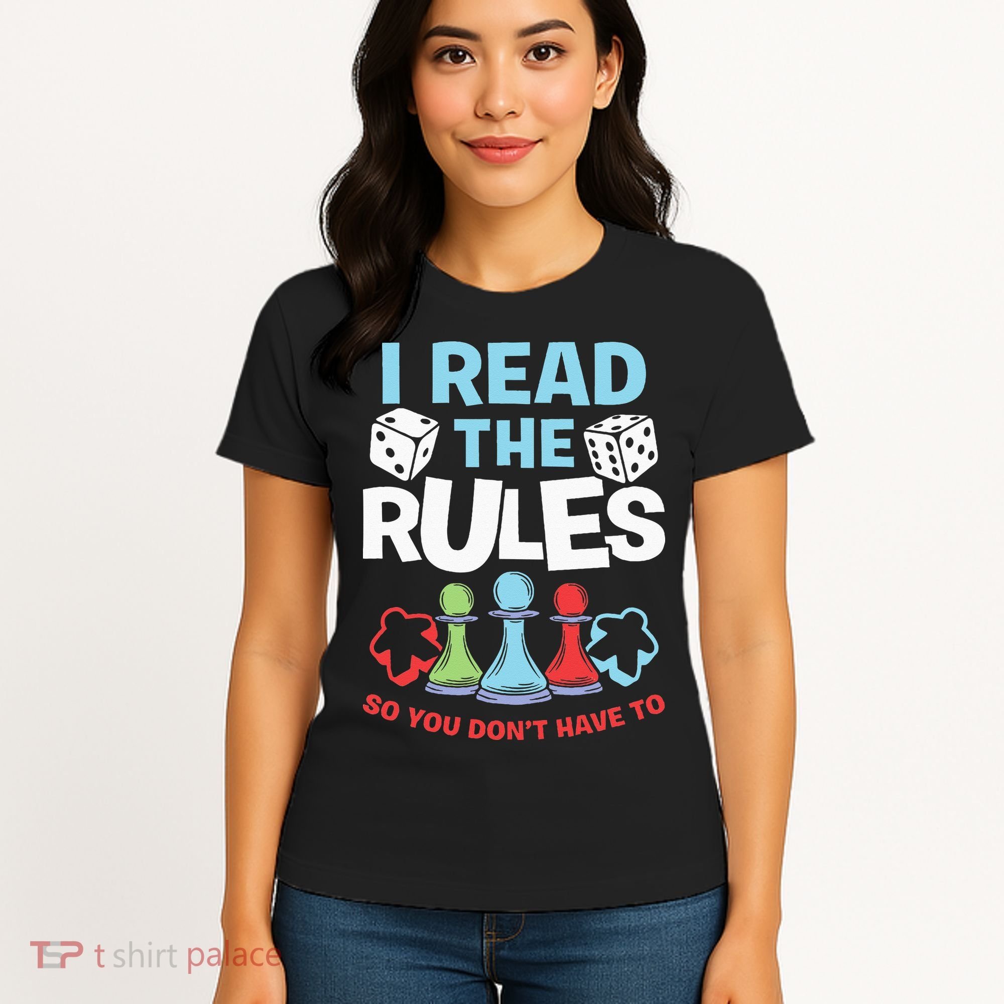 I Read The Rules Board Dice Chess Board Gaming Board Gamers Women's T-Shirt