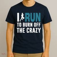 I Run To Burn Off The CRAZY T-Shirt thumb 3