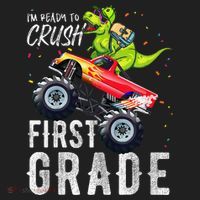 IM Ready To Crush First Grade Monster Truck Dinosaur Tumbler thumb 3