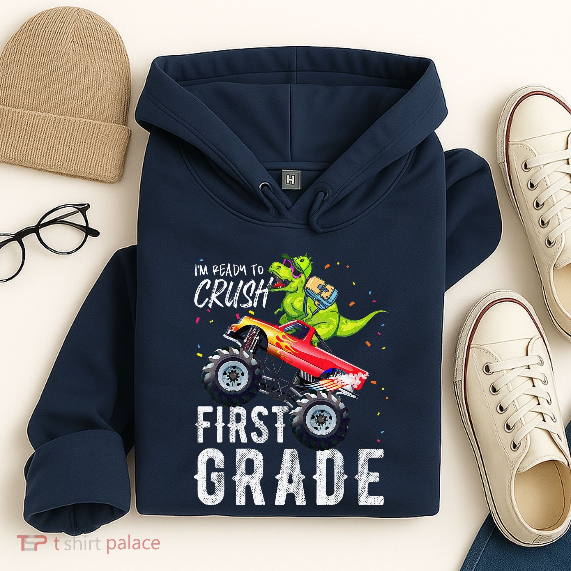 IM Ready To Crush First Grade Monster Truck Dinosaur Hoodie