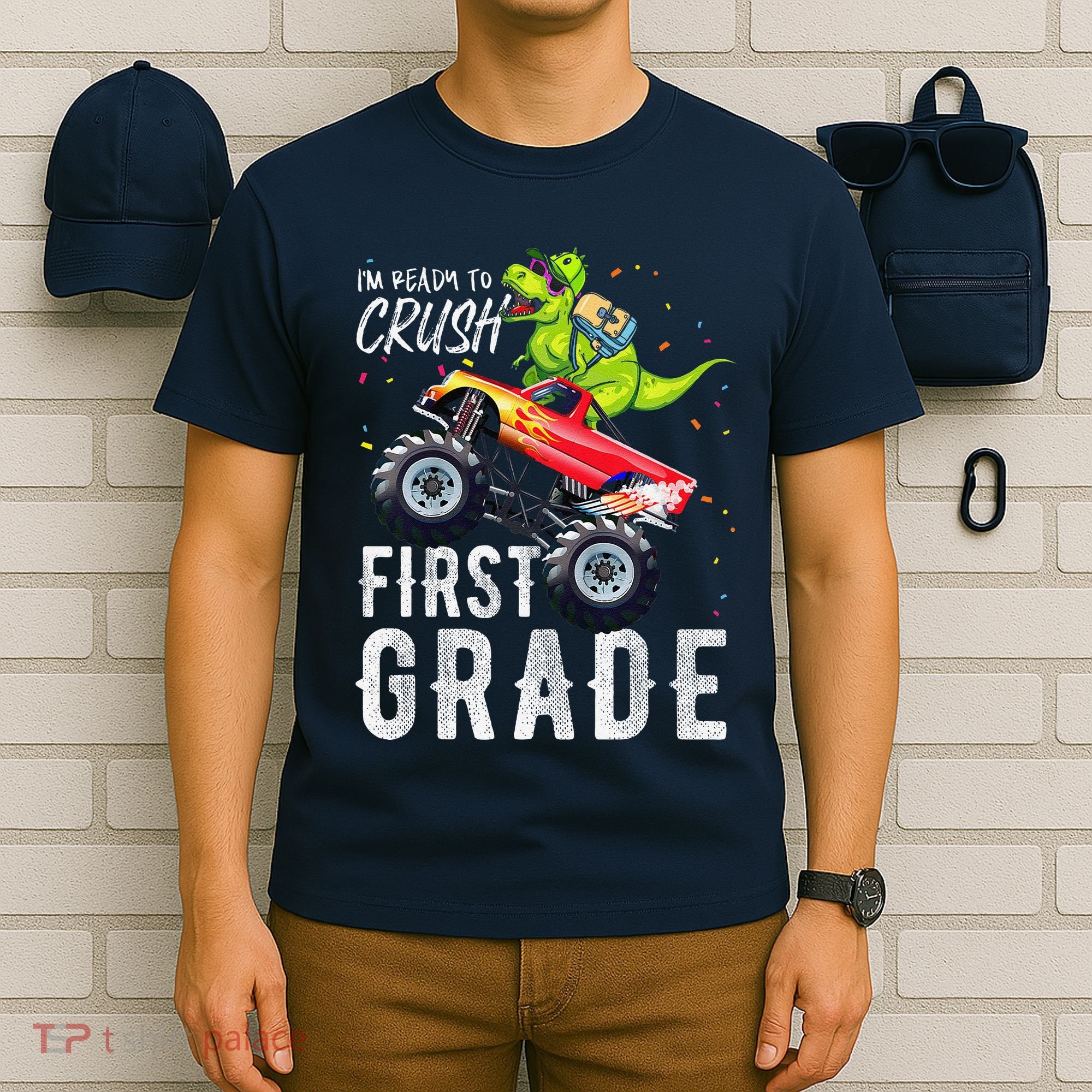IM Ready To Crush First Grade Monster Truck Dinosaur T-Shirt