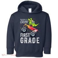 IM Ready To Crush First Grade Monster Truck Dinosaur Toddler Hoodie thumb 0