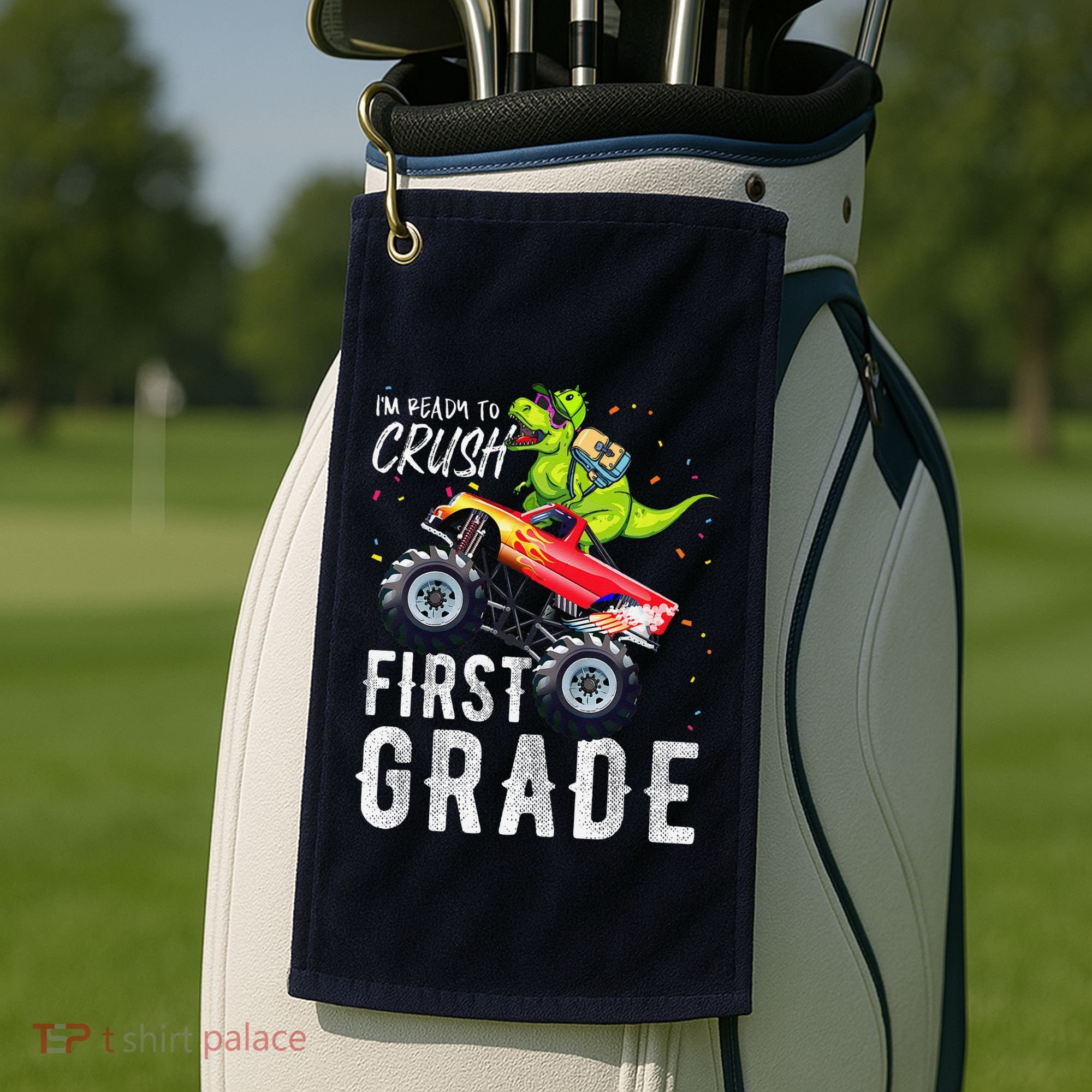 IM Ready To Crush First Grade Monster Truck Dinosaur Golf Towel