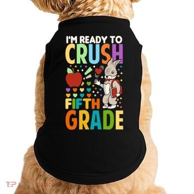 Im Ready To Crush Fifth Grade Back To School Cute Rabbit Gift Doggie Tank