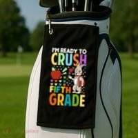 Im Ready To Crush Fifth Grade Back To School Cute Rabbit Gift Golf Towel thumb 2