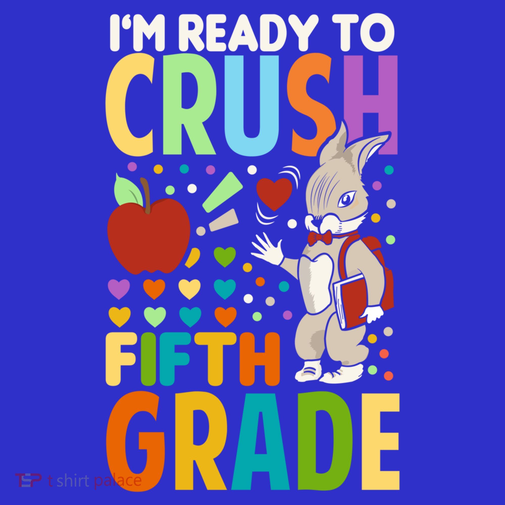Im Ready To Crush Fifth Grade Back To School Cute Rabbit Gift Women's Tank Top