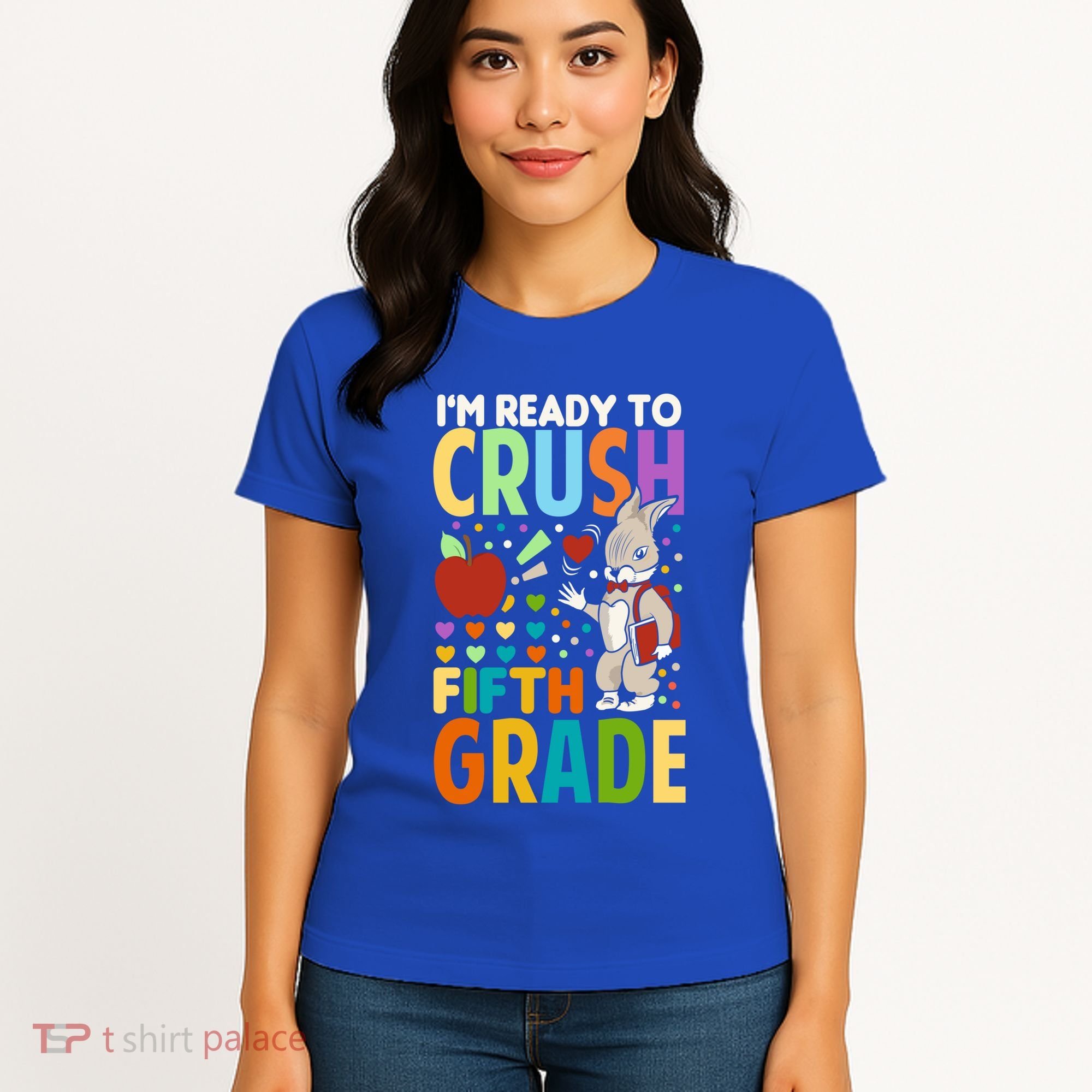 Im Ready To Crush Fifth Grade Back To School Cute Rabbit Gift Women's T-Shirt