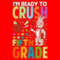 Im Ready To Crush Fifth Grade Back To School Cute Rabbit Gift Santa Hat thumb 1