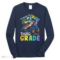 IM Ready To Crush Third Grade Monster Truck Dinosaur Long Sleeve Shirt thumb 0