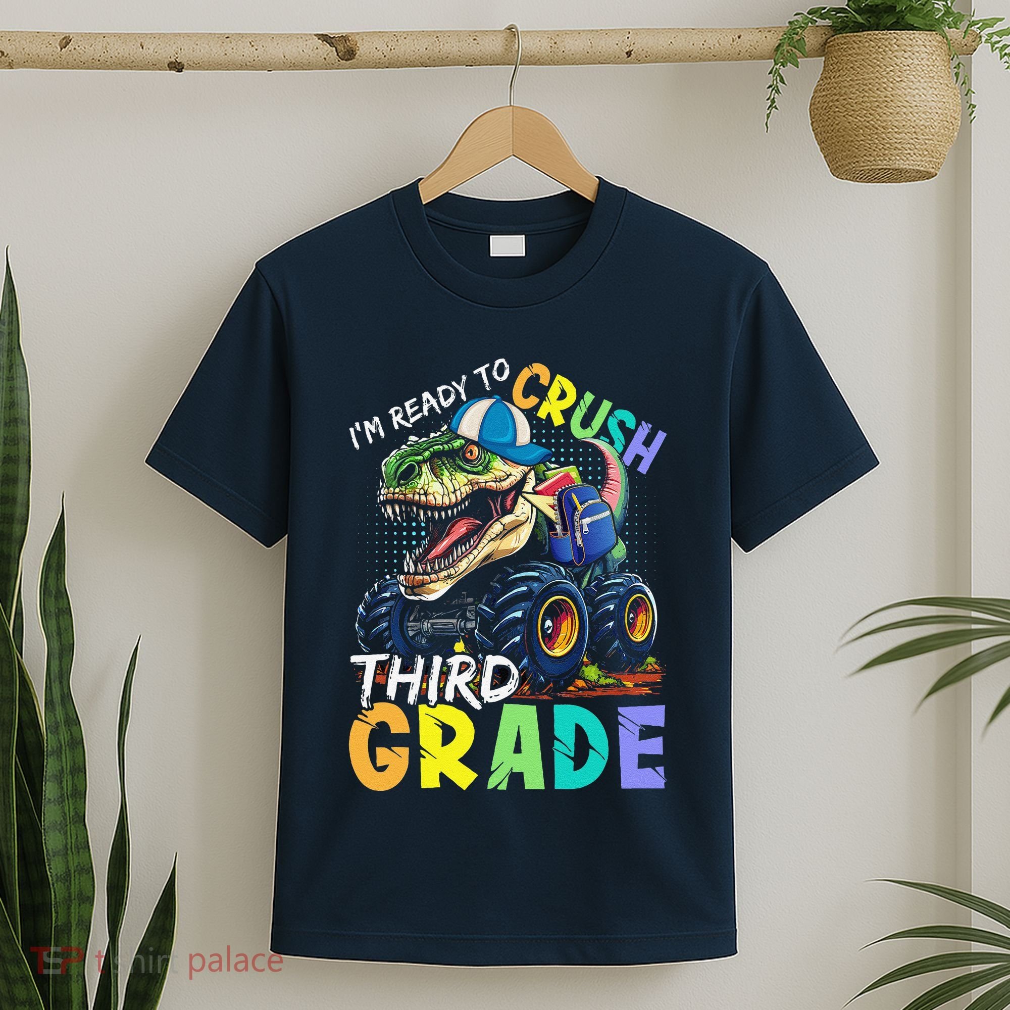 IM Ready To Crush Third Grade Monster Truck Dinosaur T-Shirt