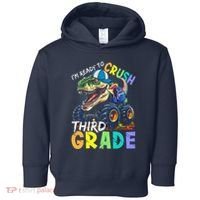 IM Ready To Crush Third Grade Monster Truck Dinosaur Toddler Hoodie thumb 0