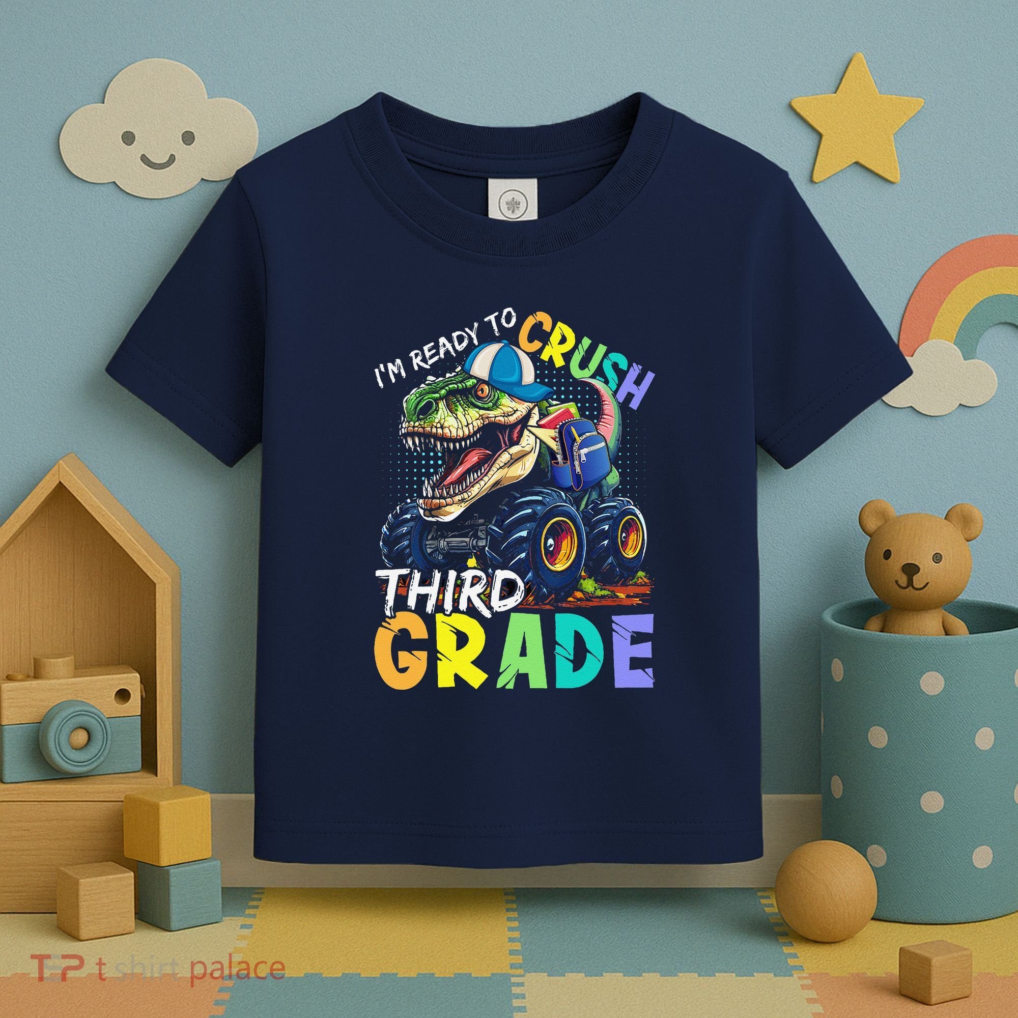 IM Ready To Crush Third Grade Monster Truck Dinosaur Toddler T-Shirt