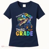 IM Ready To Crush Third Grade Monster Truck Dinosaur Women's T-Shirt thumb 0