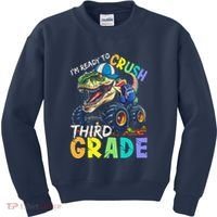 IM Ready To Crush Third Grade Monster Truck Dinosaur Kids Sweatshirt thumb 0