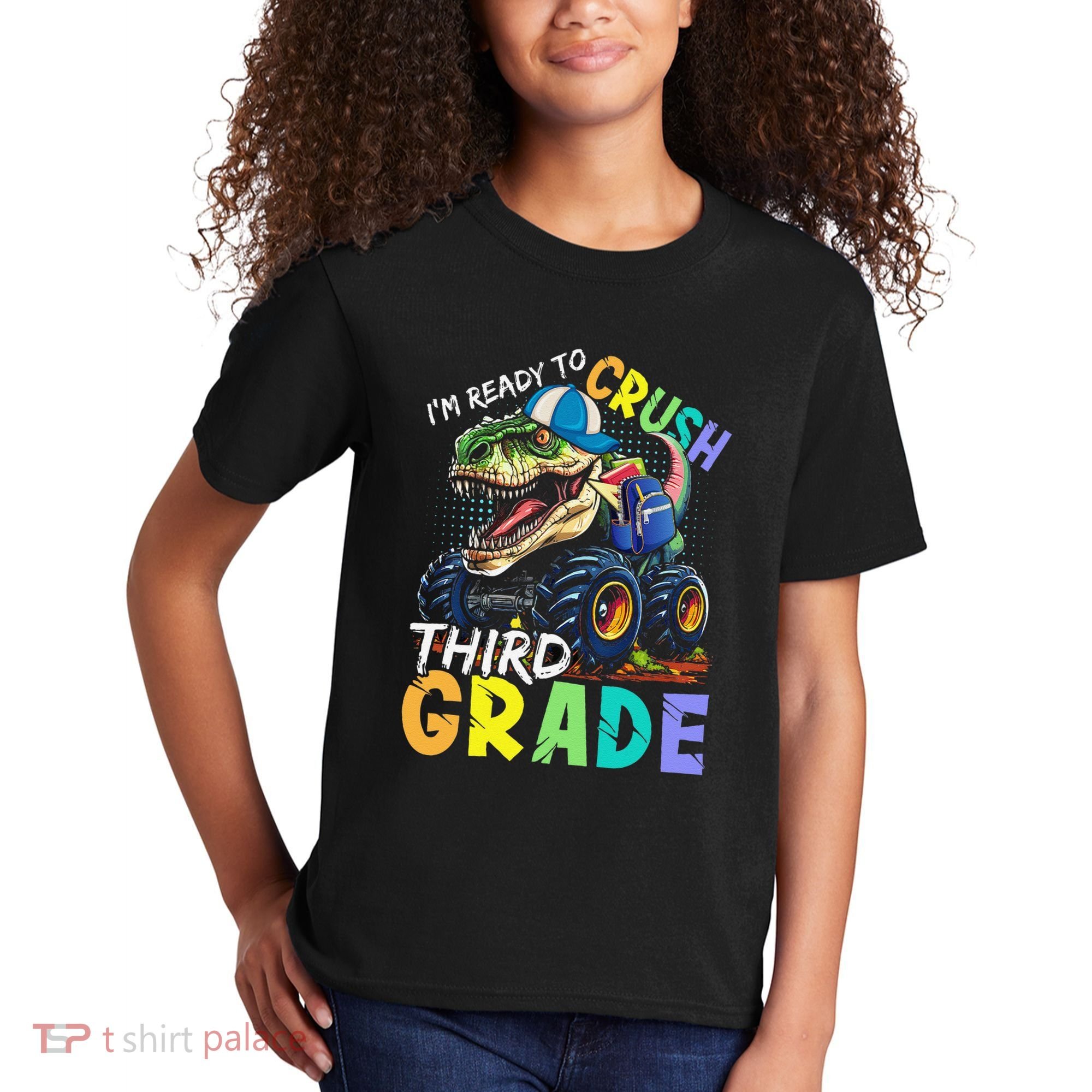 IM Ready To Crush Third Grade Monster Truck Dinosaur Kids T-Shirt