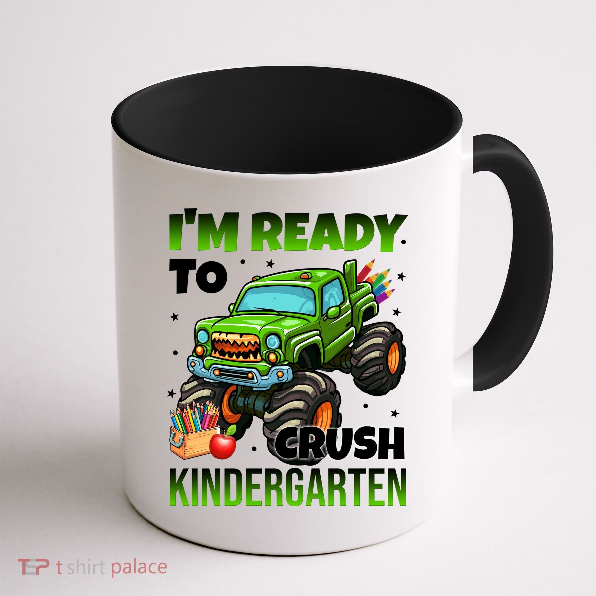 I'm Ready To Crush Kindergarten Monster Truck Coffee Mug