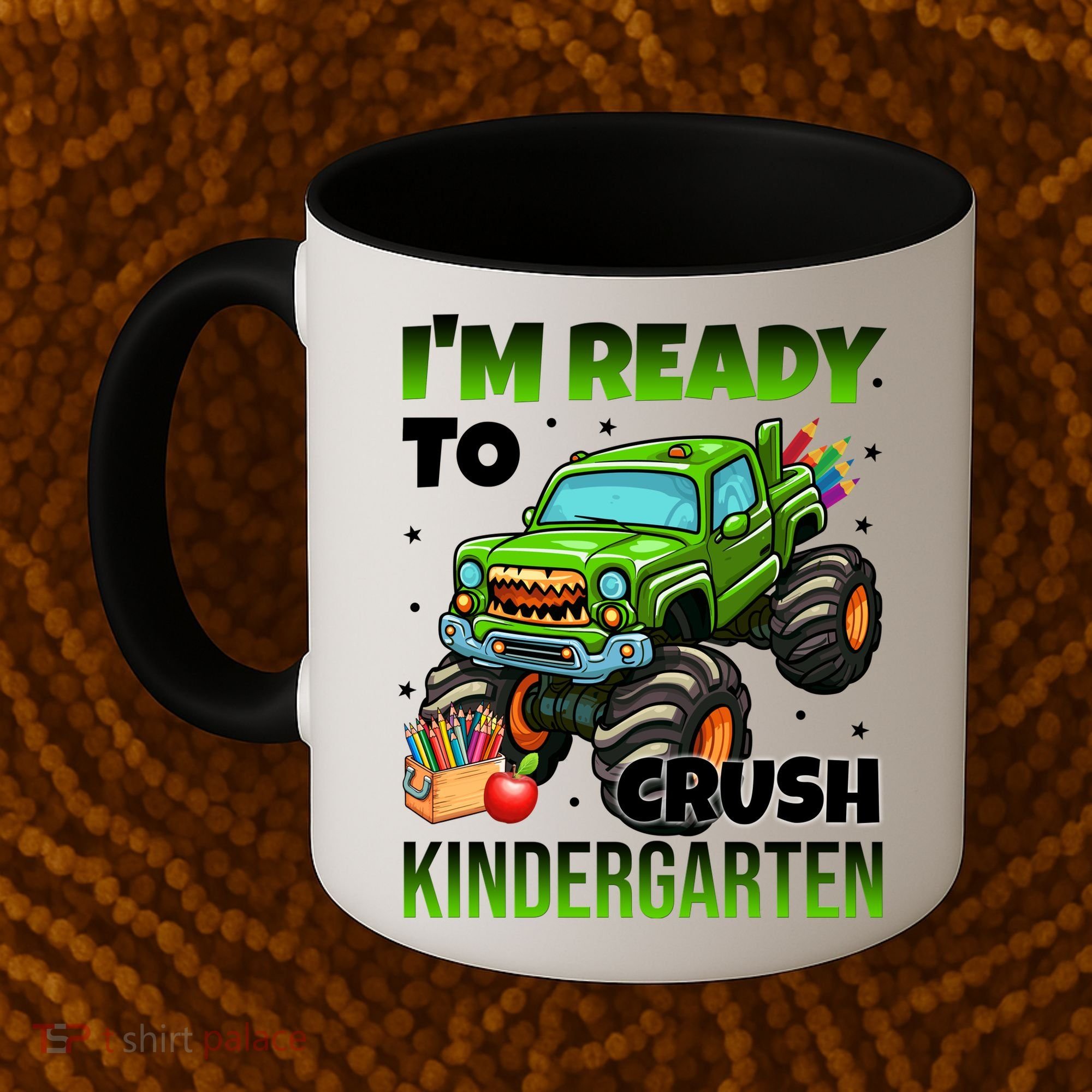 I'm Ready To Crush Kindergarten Monster Truck Coffee Mug