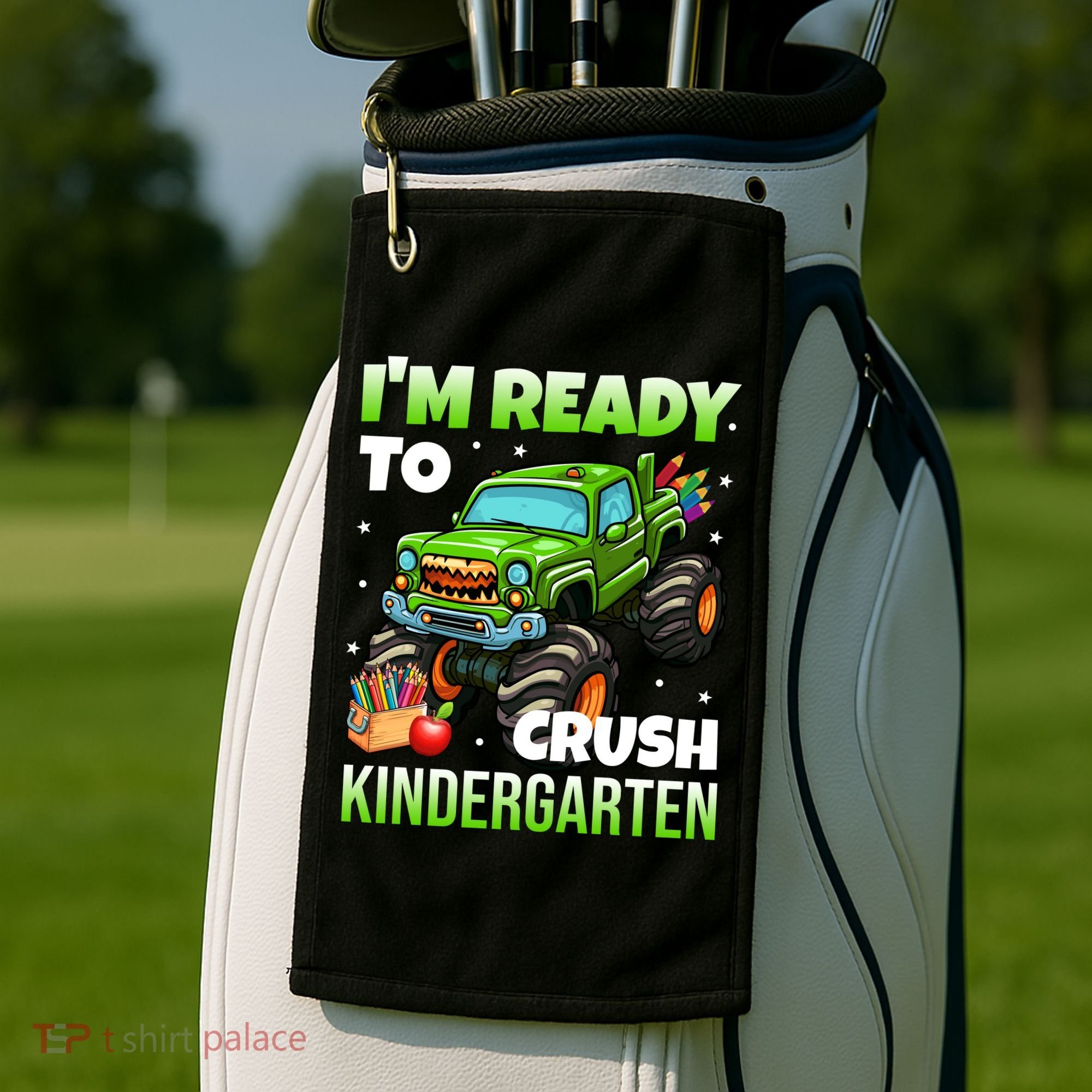 I'm Ready To Crush Kindergarten Monster Truck Golf Towel