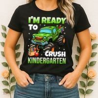 I'm Ready To Crush Kindergarten Monster Truck Women's T-Shirt thumb 2