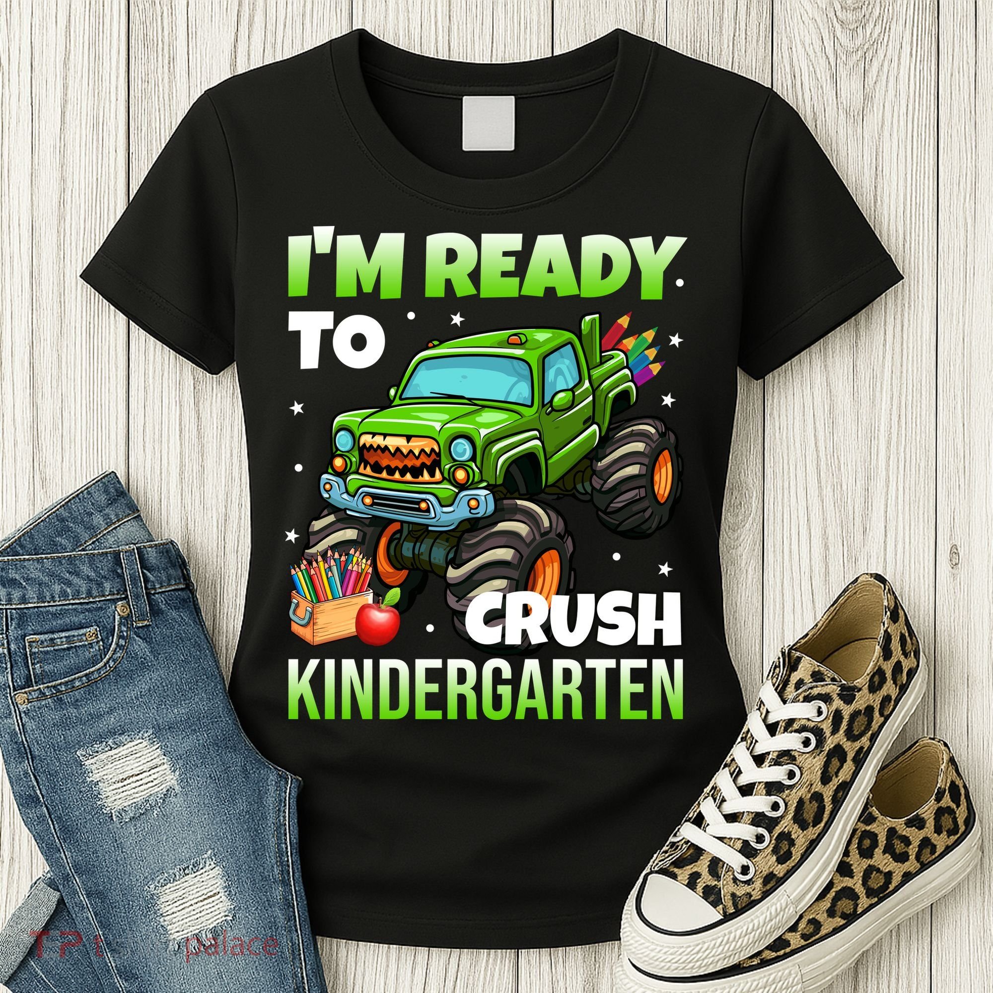 I'm Ready To Crush Kindergarten Monster Truck Women's T-Shirt