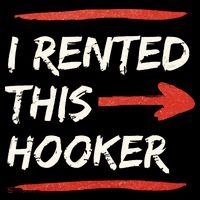 I Rented This Hooker Offensive Adult Humor Coffee Mug thumb 5