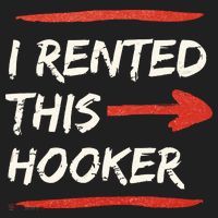 I Rented This Hooker Offensive Adult Humor Tumbler thumb 3