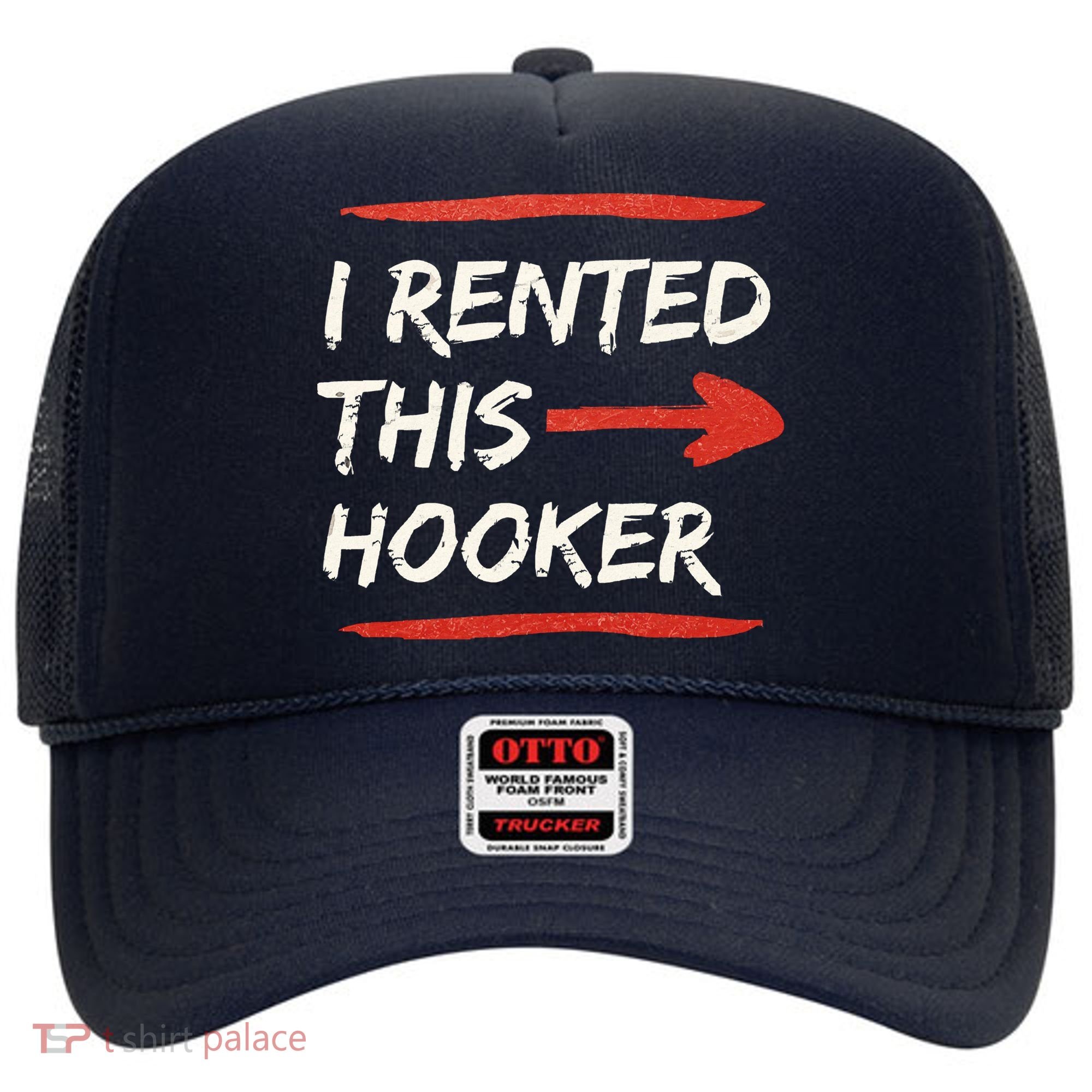 I Rented This Hooker Offensive Adult Humor Hat