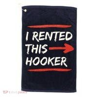 I Rented This Hooker Offensive Adult Humor Golf Towel thumb 0