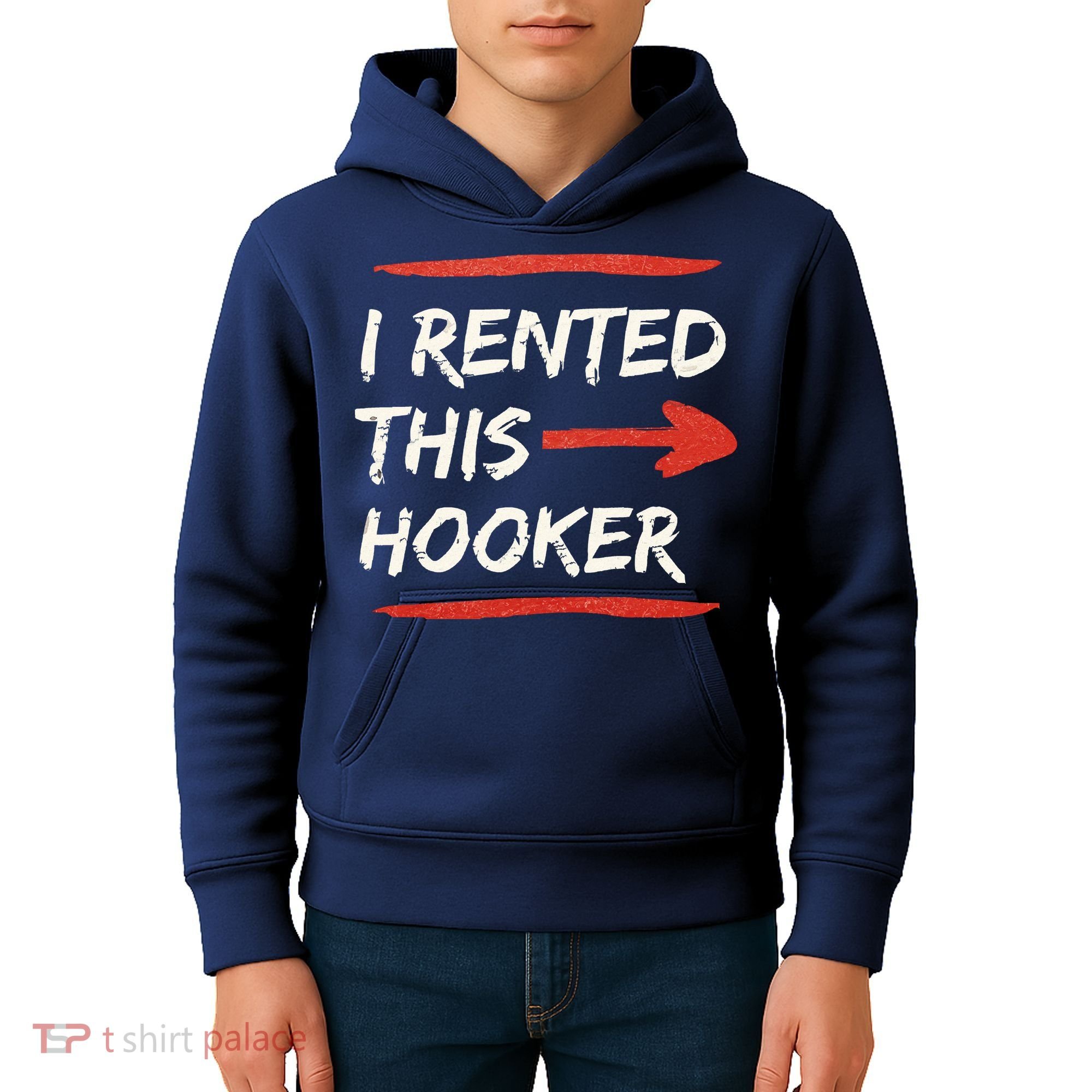 I Rented This Hooker Offensive Adult Humor Kids Hoodie