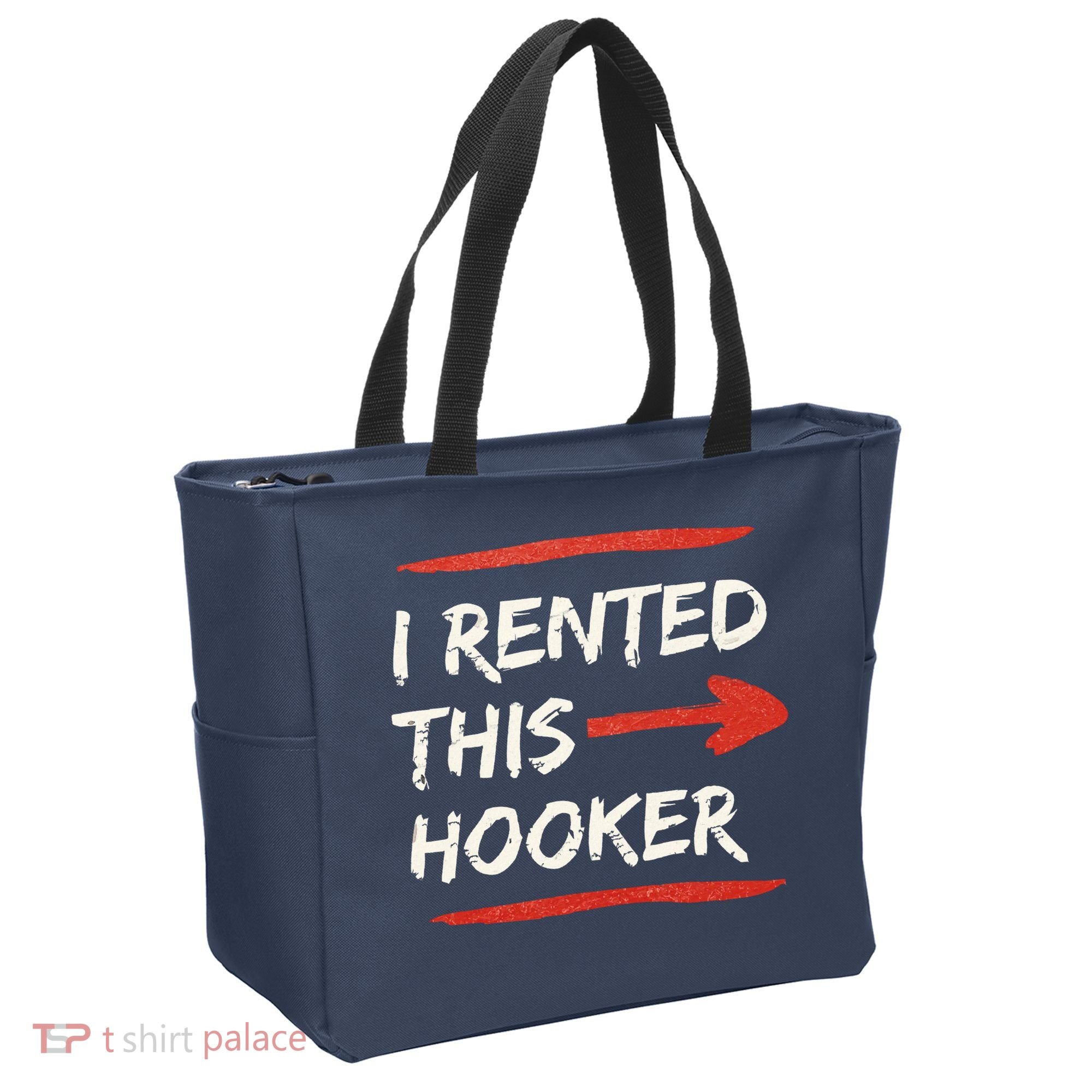 I Rented This Hooker Offensive Adult Humor Tote Bag