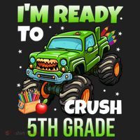 I'm Ready To Crush 5th Grade Monster Truck Women's Sweatshirt thumb 2