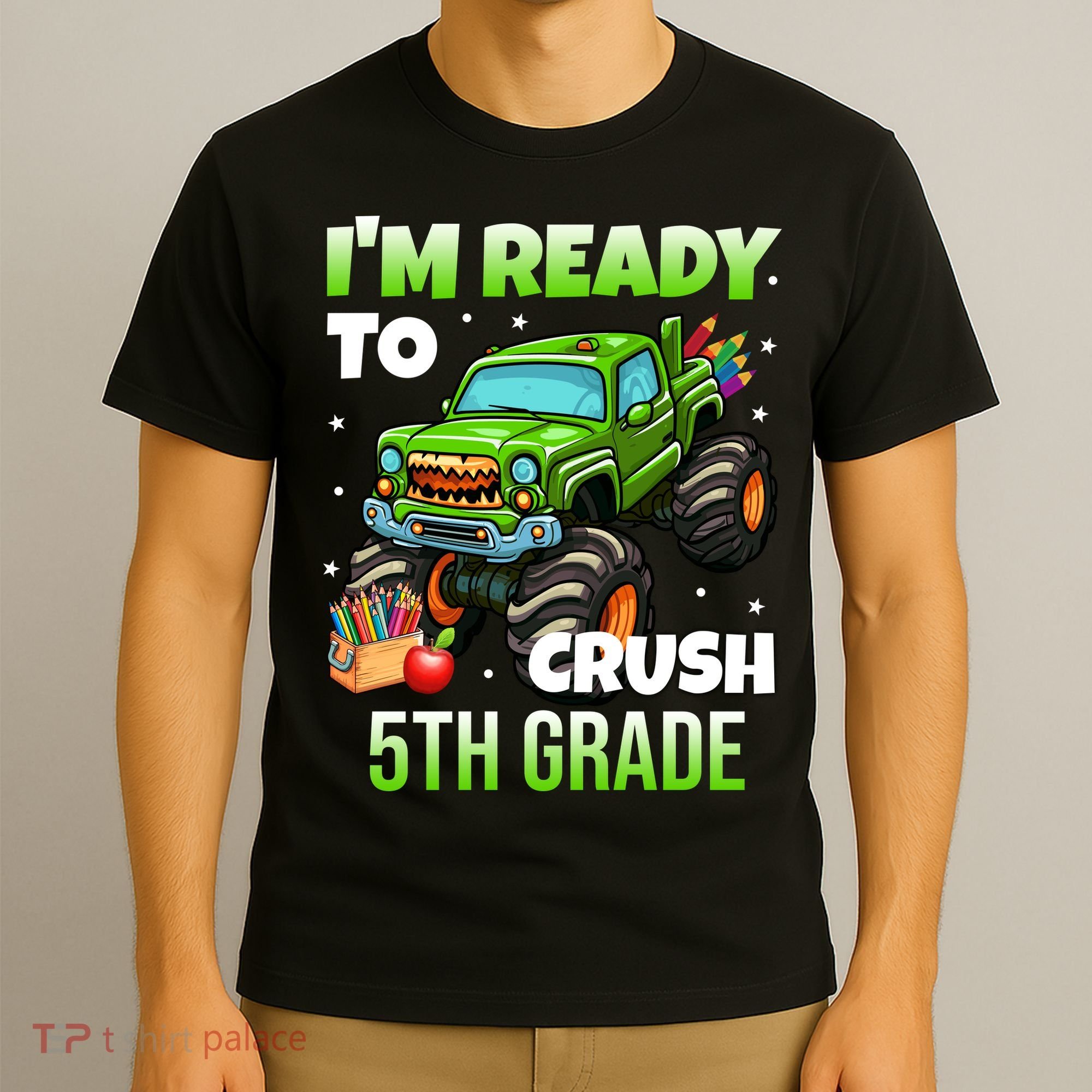 I'm Ready To Crush 5th Grade Monster Truck T-Shirt