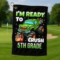 I'm Ready To Crush 5th Grade Monster Truck Golf Towel thumb 1