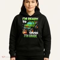 I'm Ready To Crush 7th Grade Monster Truck Hoodie thumb 5