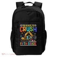 Im Ready To Crush Fifth Grade Team 5Th Grade Teacher Cute Gift Backpack thumb 0