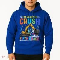 Im Ready To Crush Fifth Grade Team 5Th Grade Teacher Cute Gift Hoodie thumb 2