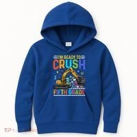 Im Ready To Crush Fifth Grade Team 5Th Grade Teacher Cute Gift Kids Hoodie thumb 0